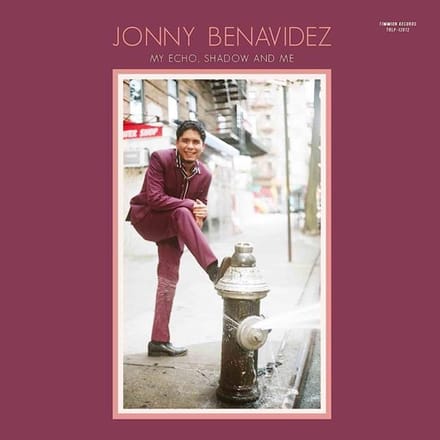My Echo, Shadow And Me - Jonny Benavidez