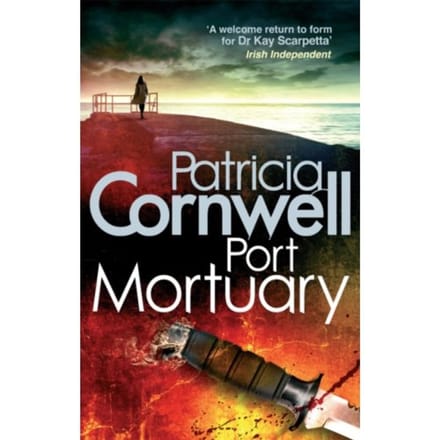 Port Mortuary - Kay Scarpetta - Patricia Cornwell