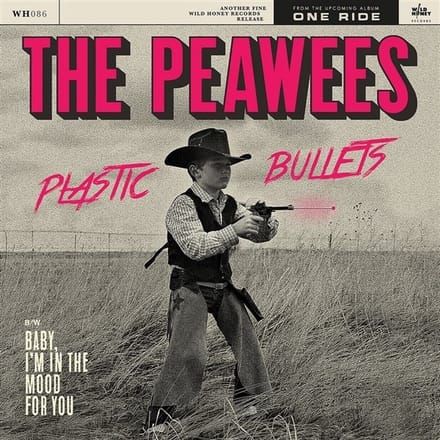 Peawees - Plastic Bullets (7" Single)