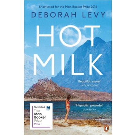 Hot Milk by Deborah Levy Paperback Boek 9780241968031