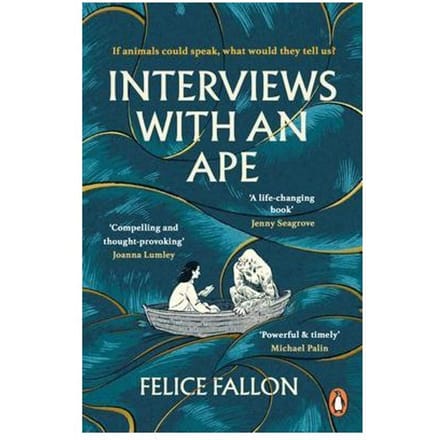 Interviews With An Ape - Felice Fallon