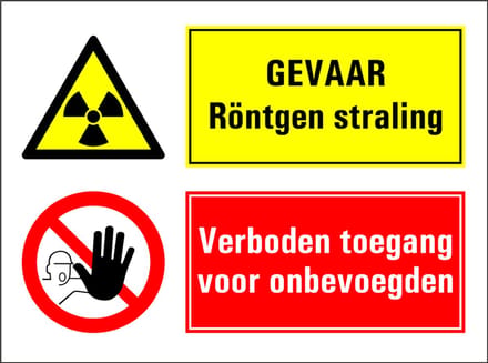 Gevaar röntgenstraling, verboden toegang onbevoegden bord 280 x 210 mm - kunststof