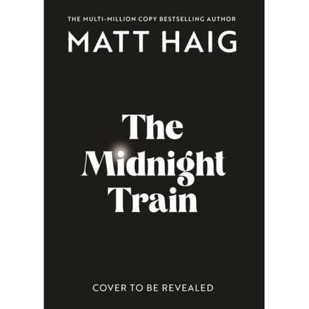 The Midnight Train - Matt Haig