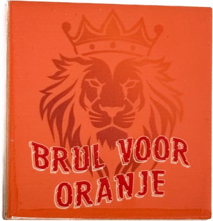 HomeBound by KY | Tegeltje 'Brul voor oranje' | tegeltje