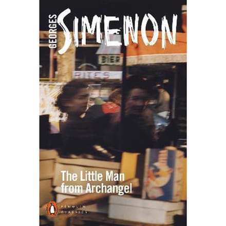 The Little Man from Archangel (Engels Boek) Georges Simenon