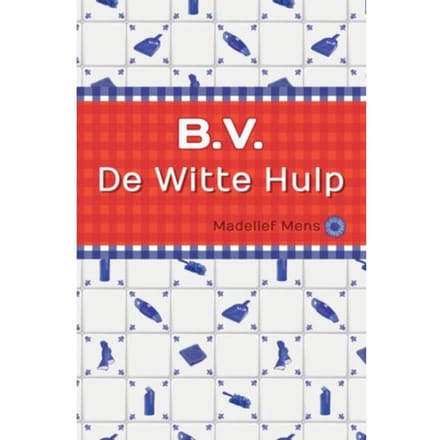 B.V. De Witte Hulp - Madelief Mens