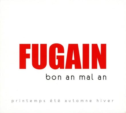 Michel Fugain - Bon An Mal An - Printemps Été Automne Hiver (2 CD)