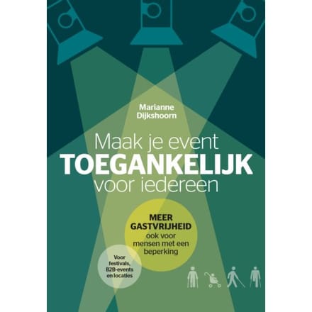 Maak Je Event Toegankelijk - Marianne Dijkshoorn