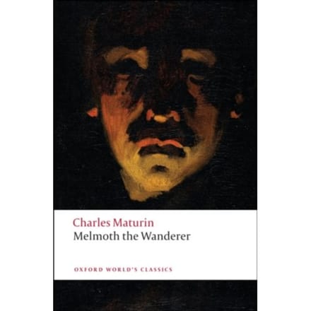 Melmoth The Wanderer - Oxford World's Classics - Charles Maturin