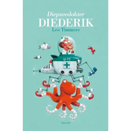 Diepzeedokter Diederik - Leo Timmers