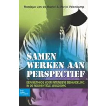 Samen Werken Aan Perspectief - Monique van de Mortel