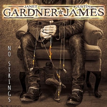Janet Gardner & Justin James - No Strings (CD)