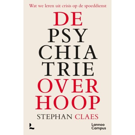 De Psychiatrie Over Hoop - Stephan Claes