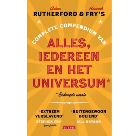 Complete Compendium Van Alles, Iedereen En Het Universum - Hannah Fry
