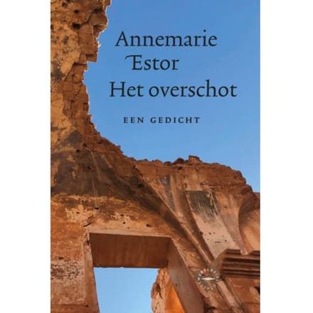 Het Overschot - Annemarie Estor
