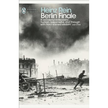 Berlin Finale - Penguin Modern Classics - Heinz Rein