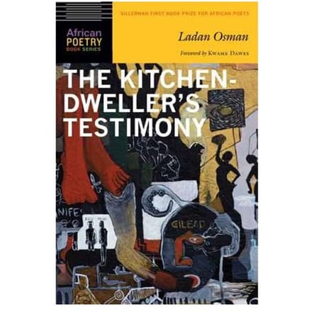The Kitchen-Dweller's Testimony - Osman, Ladan