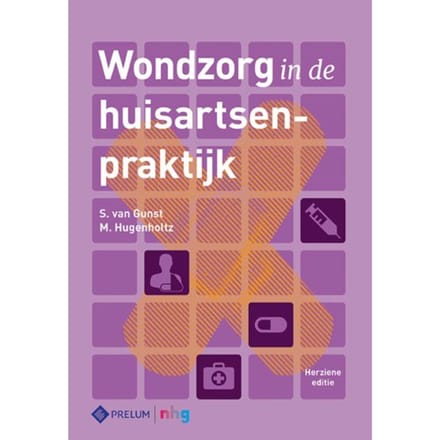 Wondzorg In De Huisartsenpraktijk - Sietsche van Gunst