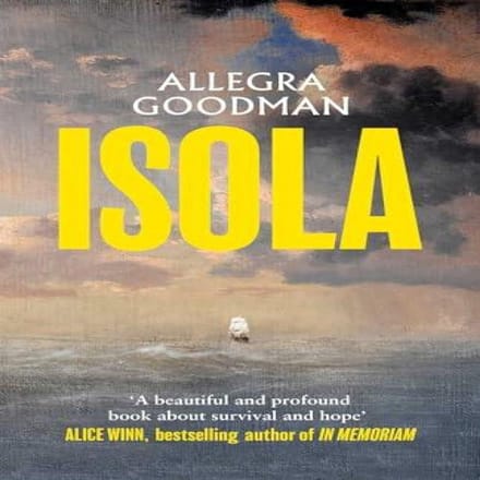 Isola by Allegra Goodman Hardback Boek 9781398549814