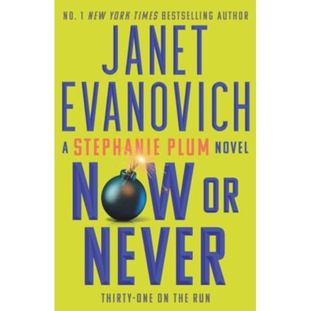 Now Or Never - Stephanie Plum - Janet Evanovich
