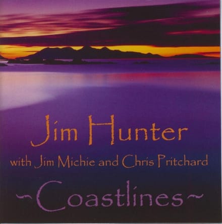 Jim Hunter With Jim Michie & Chris Pritchard - Coastlines (CD)