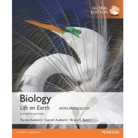 Biology: Life On Earth With Physiology, Global Edition - Gerald Audesirk
