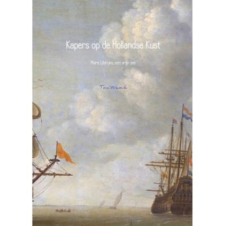 Kapers Op De Hollandse Kust - Tom Wensink