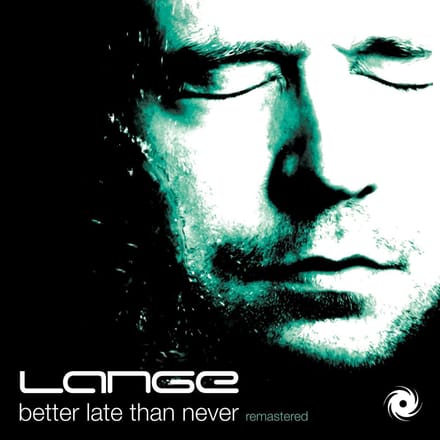 Better Late Than Never (Remastered Edition)