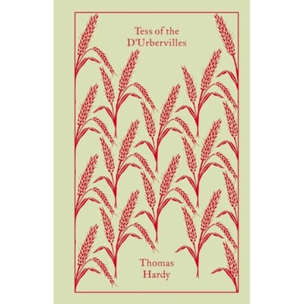 Tess Of The D'Urbervilles - Penguin Clothbound Classics - Thomas Hardy