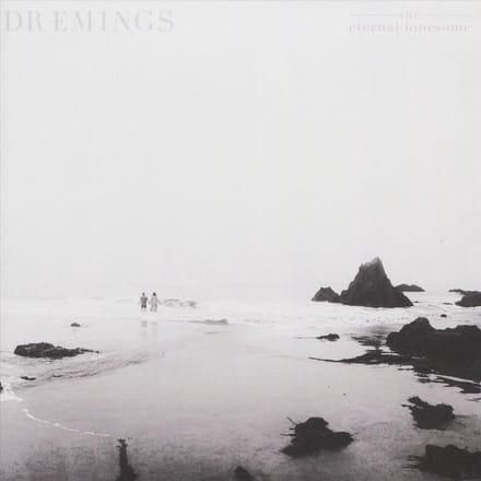 Draemings - Eternal Lonesome (CD)