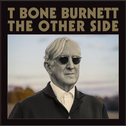T Bone Burnett - The Other Side (CD)