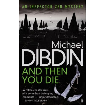 And Then You Die - Aurelio Zen - Michael Dibdin