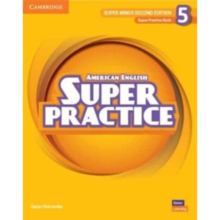 Super Minds Level 5 Super Practice Book American English - Super Minds - Garan Holcombe