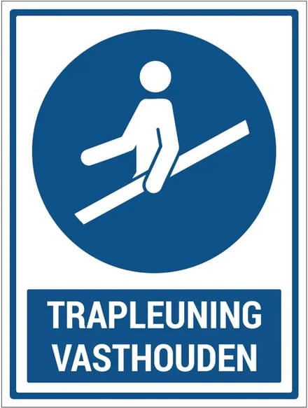 Trapleuning vasthouden bord met tekst | gecoat dibond materiaal | 80 x 60 cm
