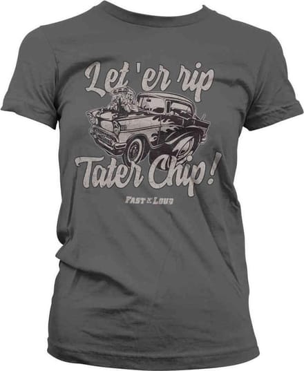 Fast N' Loud Dames Tshirt -S- Let 'Er Rip Tater Chip Grijs