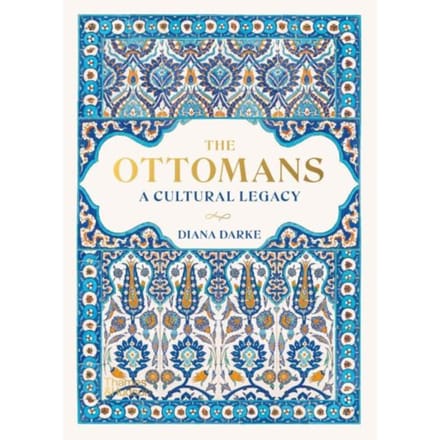 The Ottomans - Diana Darke
