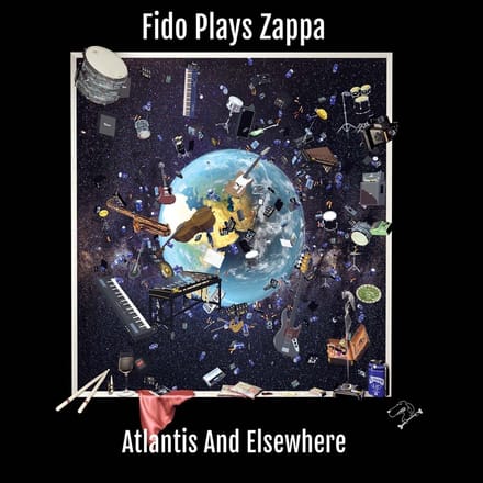 Fido Plays Zappa - Atlantis & Elsewhere (2 LP)