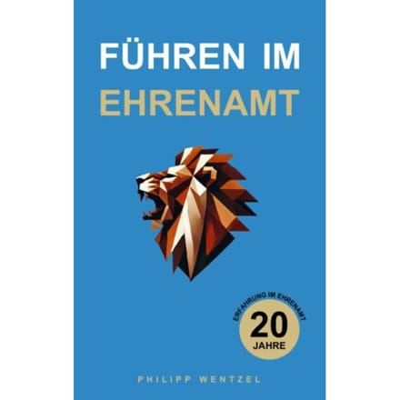 Führen Im Ehrenamt - Philipp Wentzel
