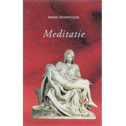Meditatie - Mieke Mosmuller