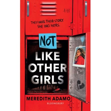 Not Like Other Girls - Meredith Adamo