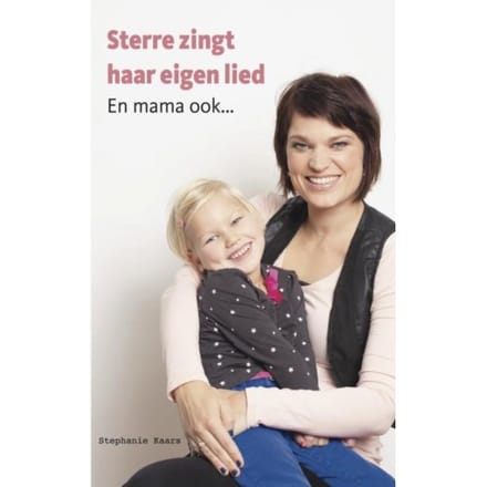 Sterre Zingt Haar Eigen Lied - Stephanie Kaars
