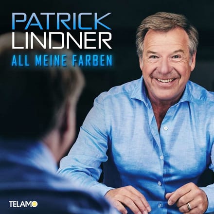 Patrick Lindner - All Meine Farben