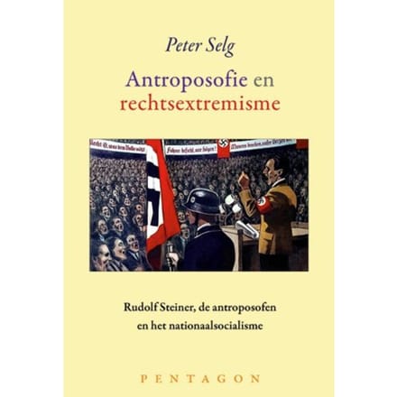Antroposofie En Rechtsextremisme - Peter Selg