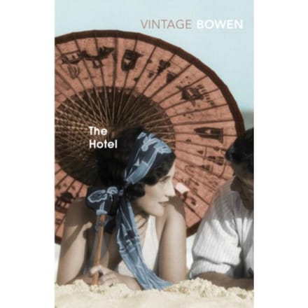 The Hotel - Elizabeth Bowen