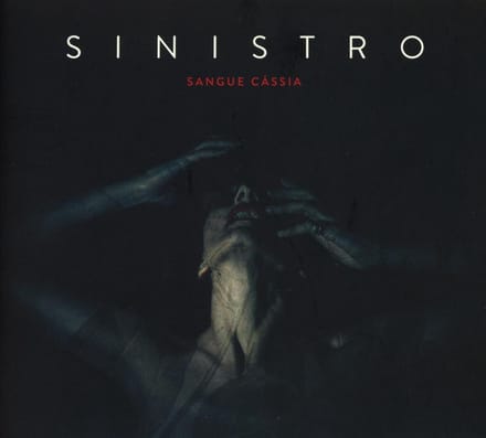 Sangue Cassia - Sinistro