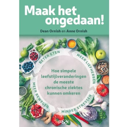 Maak Het Ongedaan! - Dean Ornish