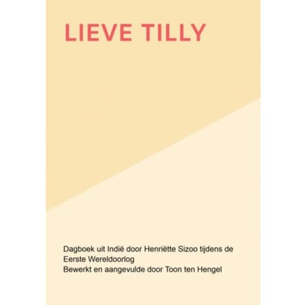 Lieve Tilly - Toon ten Hengel