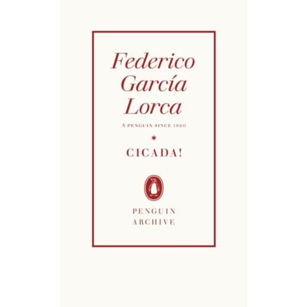 Cicada! - Penguin Archive - Federico Garcia Lorca