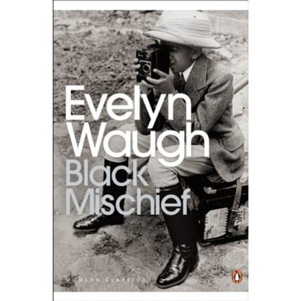 Black Mischief - Penguin Modern Classics - Evelyn Waugh