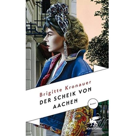 Der Scheik von Aachen - Kronauer, Brigitte